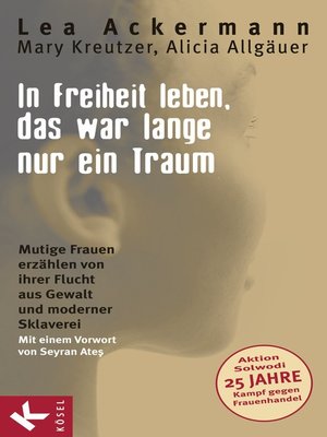 cover image of In Freiheit leben, das war lange nur ein Traum